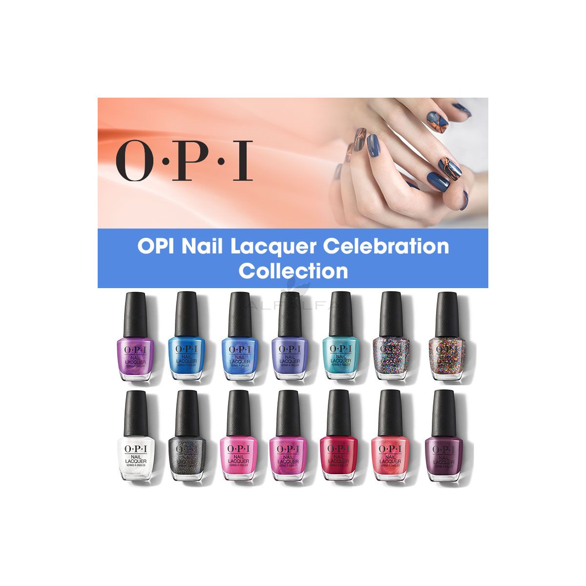 OPI Nail Lacquer Celebration Collection