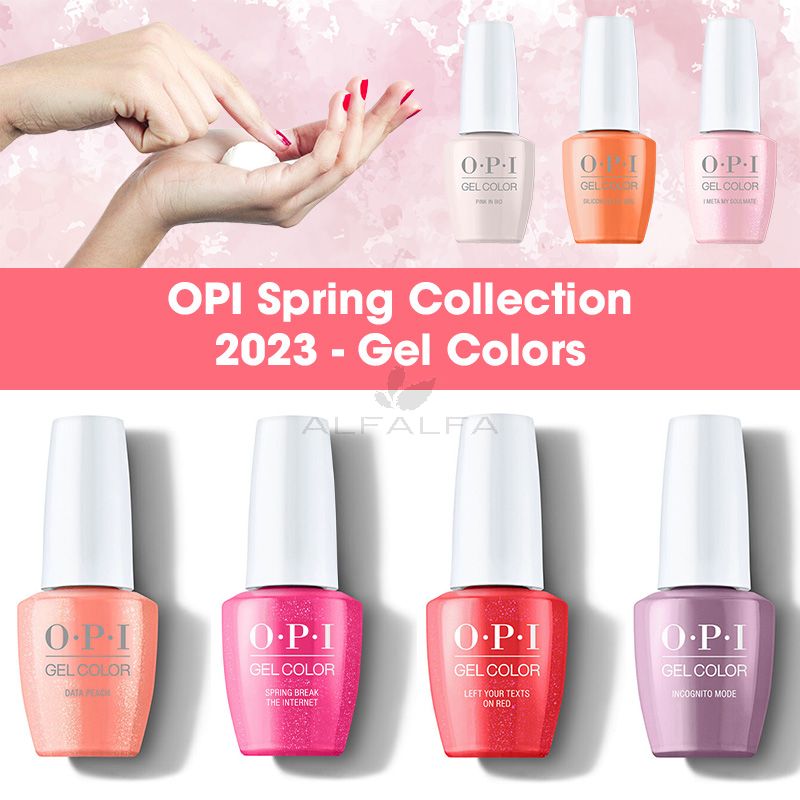OPI Spring Collection 2023 - Gel Colors