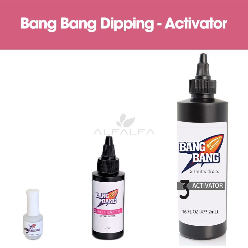 BangBang Dipping - Activator