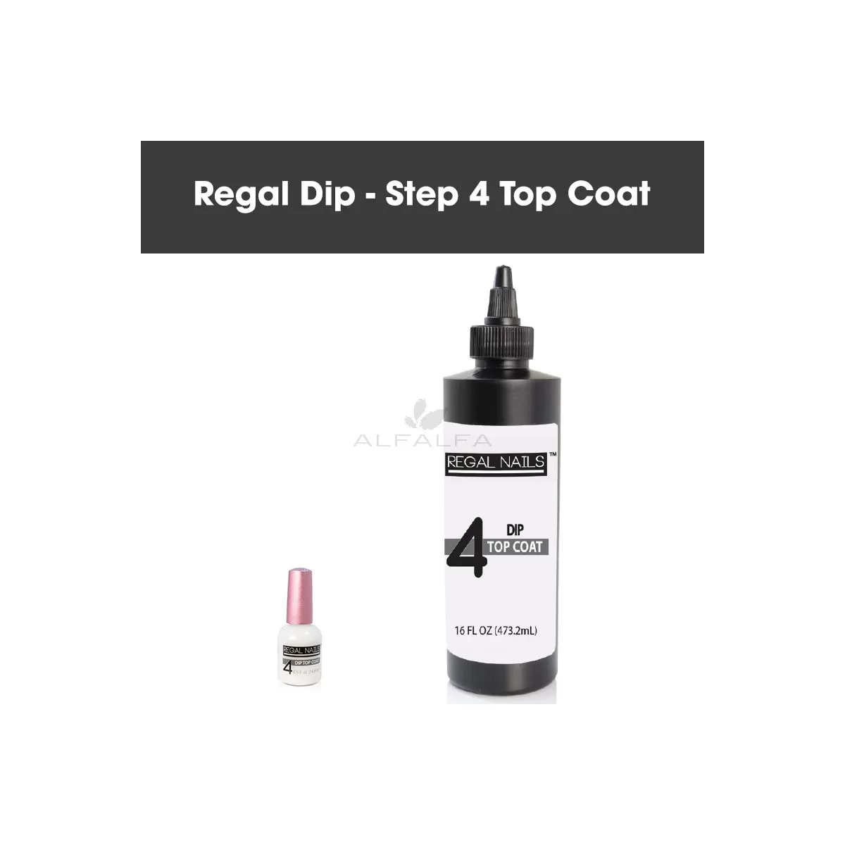Regal Dip - Step 4 Top Coat